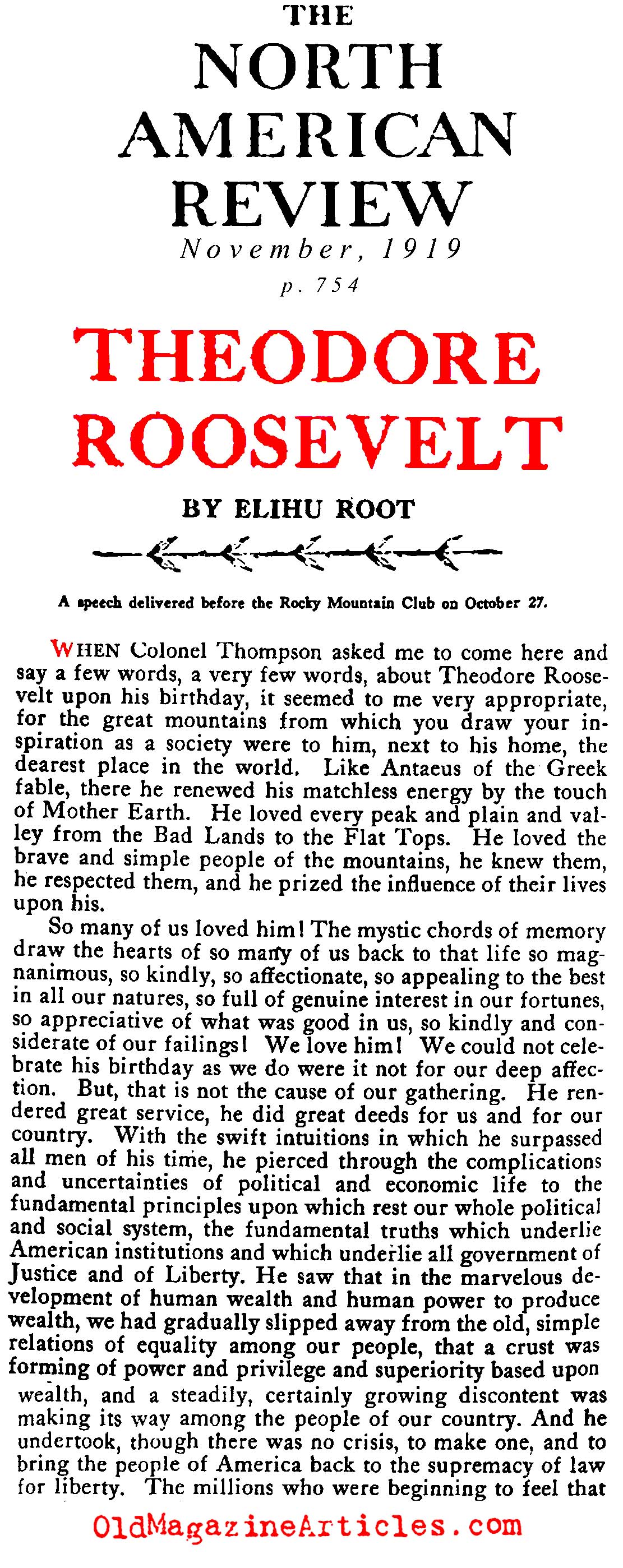 Elihu Root on Teddy Roosevelt (The North American Review, 1919)